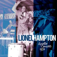 Lionel Hampton Apollo Hall Concert 1954