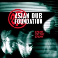 Omot za vinil ploču Asian Dub Foundation Enemy of the Enemy vinyl