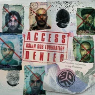 Omot za vinil ploču Asian Dub Foundation Access Denied vinyl
