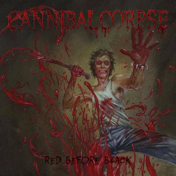 Omot za vinil ploču Cannibal Corpse Red Before Black vinyl